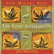 The Four Agreements | [don Miguel Ruiz]