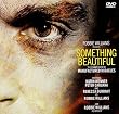 Something Beautiful [DVD]