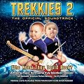 Trekkies 2: The Official Soundtrack
