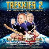 Trekkies 2: The Official Soundtrack