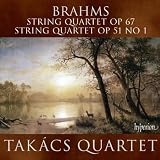Brahms: String Quartets Op. 67, Op. 51 No.1