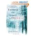 Bamboo and Blood