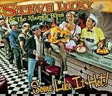 Steve Lucky & The Rhumba Bums - Some Like It Hot