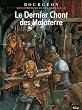 Le Dernier Chant des Malaterre
