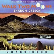 Walk Two Moons | [Sharon Creech]