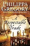 A Respectable Trade Books