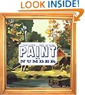 Paint by Number: The How-To Craze that Swept the Nation