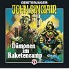 Geisterj�ger John Sinclair. H�rspiele: John Sinclair - Folge 53: D�monen im Raketencamp. H�rspiel.