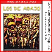 Los de abajo [The Ones from Below] | [Mariano Azuela]