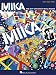 Mika - The Boy Who Knew Too Much