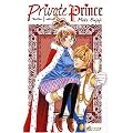 Private Prince, Tome 1 :
