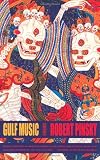 Gulf Music: Poems