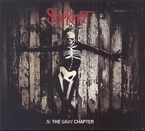 Slipknot - .5 The Gray Chapter - Zortam Music