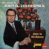 The Songs Of... John D. Loudermilk - Sittin In The Balcony [ORIGINAL RECORDINGS REMASTERED] 2CD SET