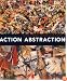 Action/Abstraction: Pollock, De Kooning, and American Art, 1940-1976 (Jewish Museum)
