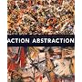 Action/Abstraction: Pollock, De Kooning, and American Art, 1940-1976 (Jewish Museum)