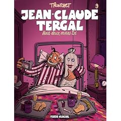 Jean-Claude Tergal, Tome 9 : Nous deux, moins toi