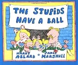 The Stupids Have a Ball (Sandpiper)