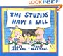The Stupids Have a Ball (Sandpiper)