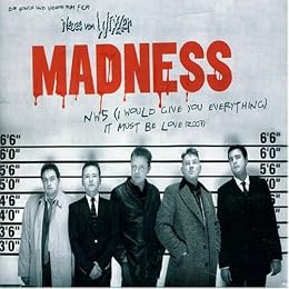 Madness Foto 4