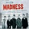 Madness Foto 4