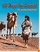 52 Days by Camel: My Sahara Adventure (Adventure Travel Series)