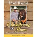 Considering the Horse: Tales of Problems Solved and Lessons Learned