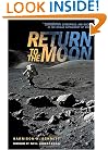 Return to the Moon: Exploration, Enterprise, and Energy in the Human Settlement of Space