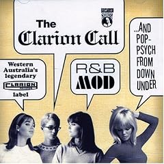 The Clarion Call: Western Australia's Legendary Clarion Label - R&B, Mod & Pop-Psych from Down Under