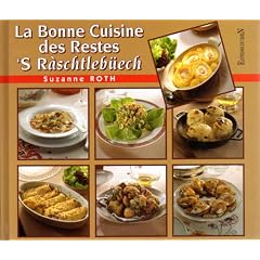 La bonne cuisine des restes