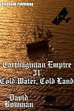 Carthaginian Empire 31 - Cold Water, Cold Land