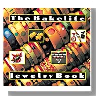 The Bakelite Jewelry Book