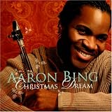 Review Aaron Bing  / Christmas Dream