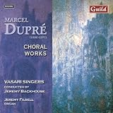Dupré - Choral Works