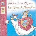 Mother Goose Rhymes / Las Rimas de Mama Oca (Keepsake Stories) (Bilingual) (Paperback)