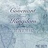 Covenant and Kingdom: The DNA of the Bible