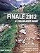 Finale 2012: A Trailblazer Guide