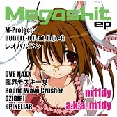 MEGASHIT EP