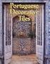 Portuguese Decorative Tiles: Azulejos