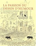 La passion du dessin d'humour