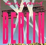 Rock around Berlin (1991)