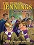 The Best of Jennings: Four Utterly Wizard Adventures All Jolly Well Complete and Unabridged