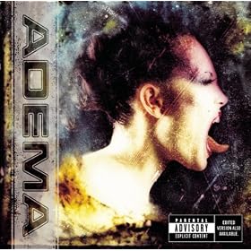 Adema [Explicit]