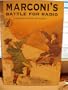 Marconi's Battle for Radio (Science Stories Series)