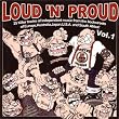 Loud N Proud Vol. 1