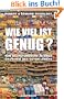 Wie viel ist genug?: Vom Wachstumswahn zu einer �konomie des guten Lebens