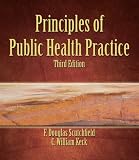 Principles of Public Health Practice, 3rd Edition