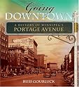 Going Downtown: A History of Winnipeg's Portage Avenue