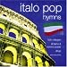 Italo Pop Hymns