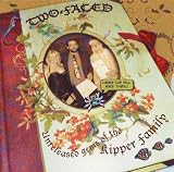 Two Faced - Unreleased Gems Of The Kipper Family